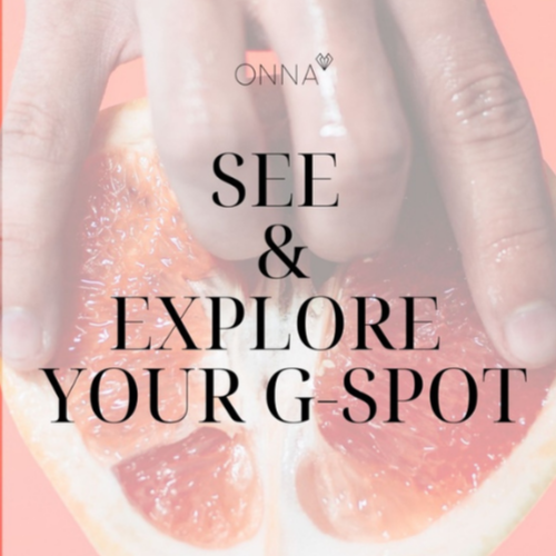 SEE & EXPLORE YOUR G-SPOT PRACTICE GUIDE